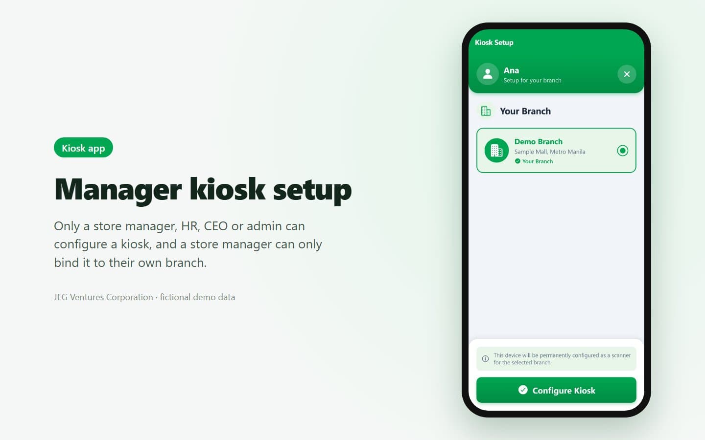 Kiosk app: manager setup, limited to the manager's own branch (fictional demo data)